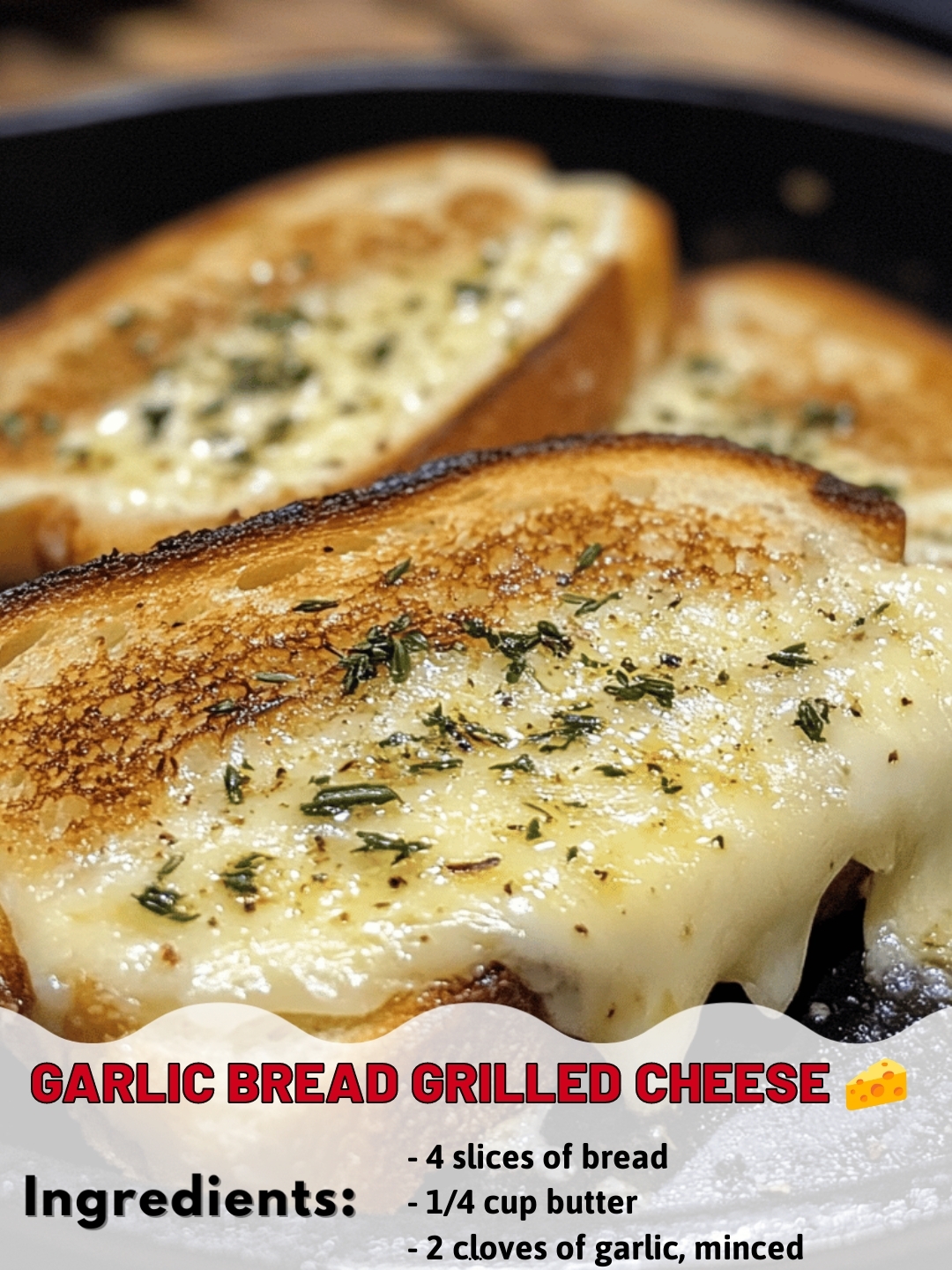 Garlic Bread Grilled Cheese 🧀