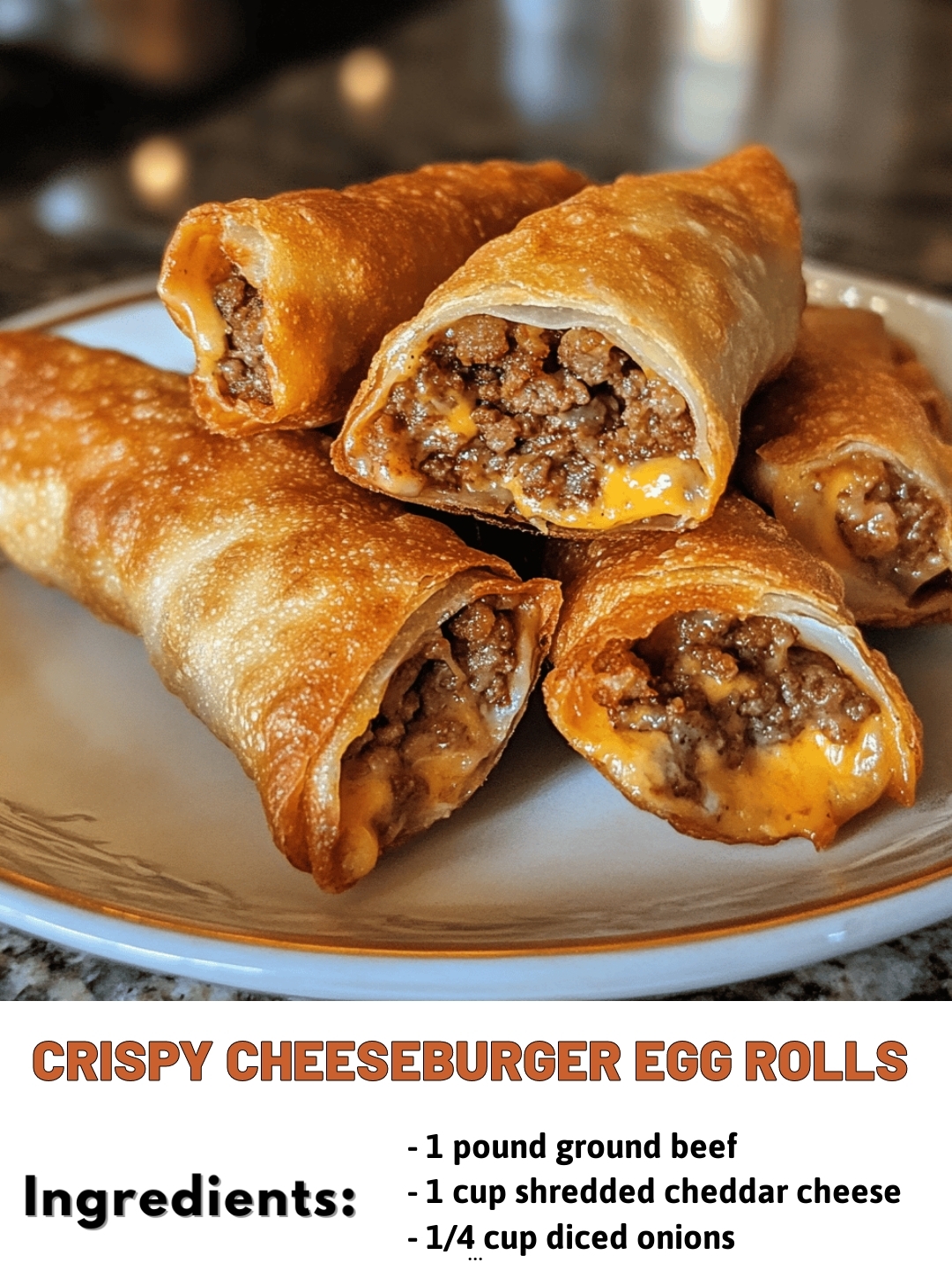 Crispy Cheeseburger Egg Rolls
