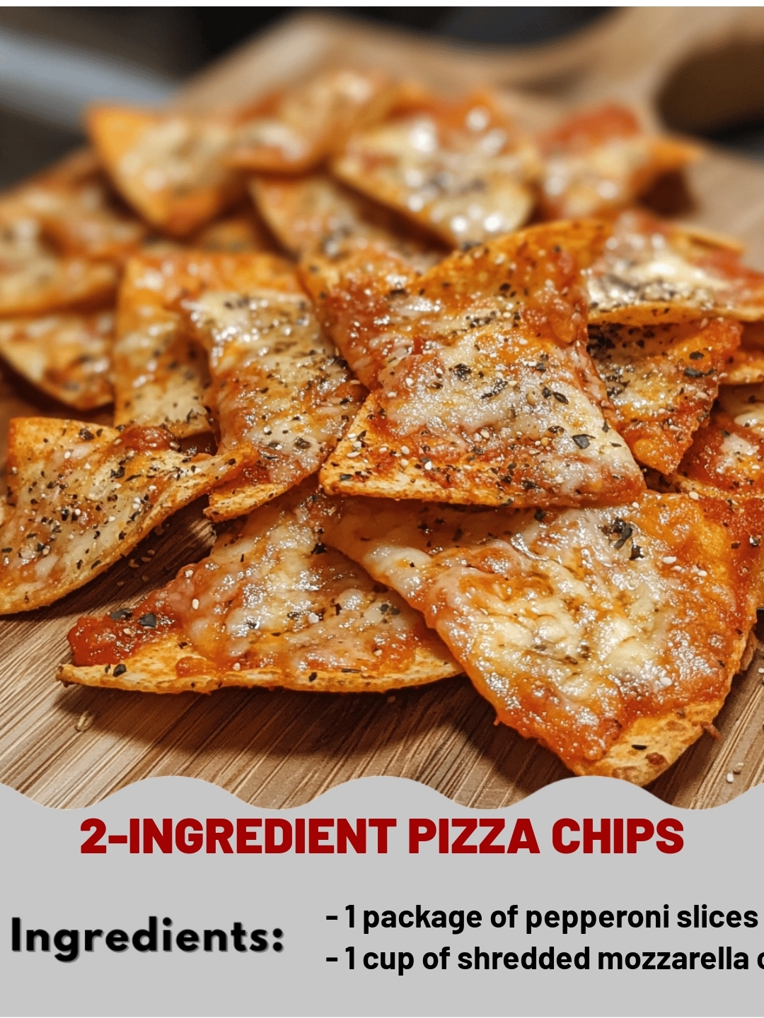 2-Ingredient Pizza Chips
