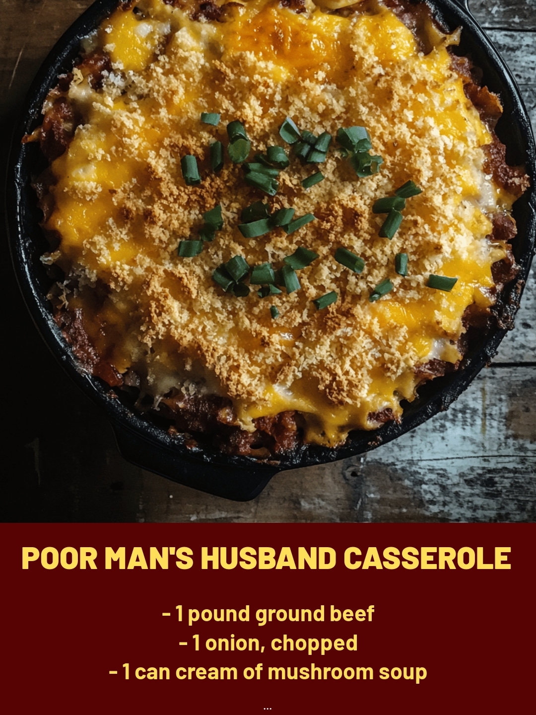 Poor Man's Husband Casserole