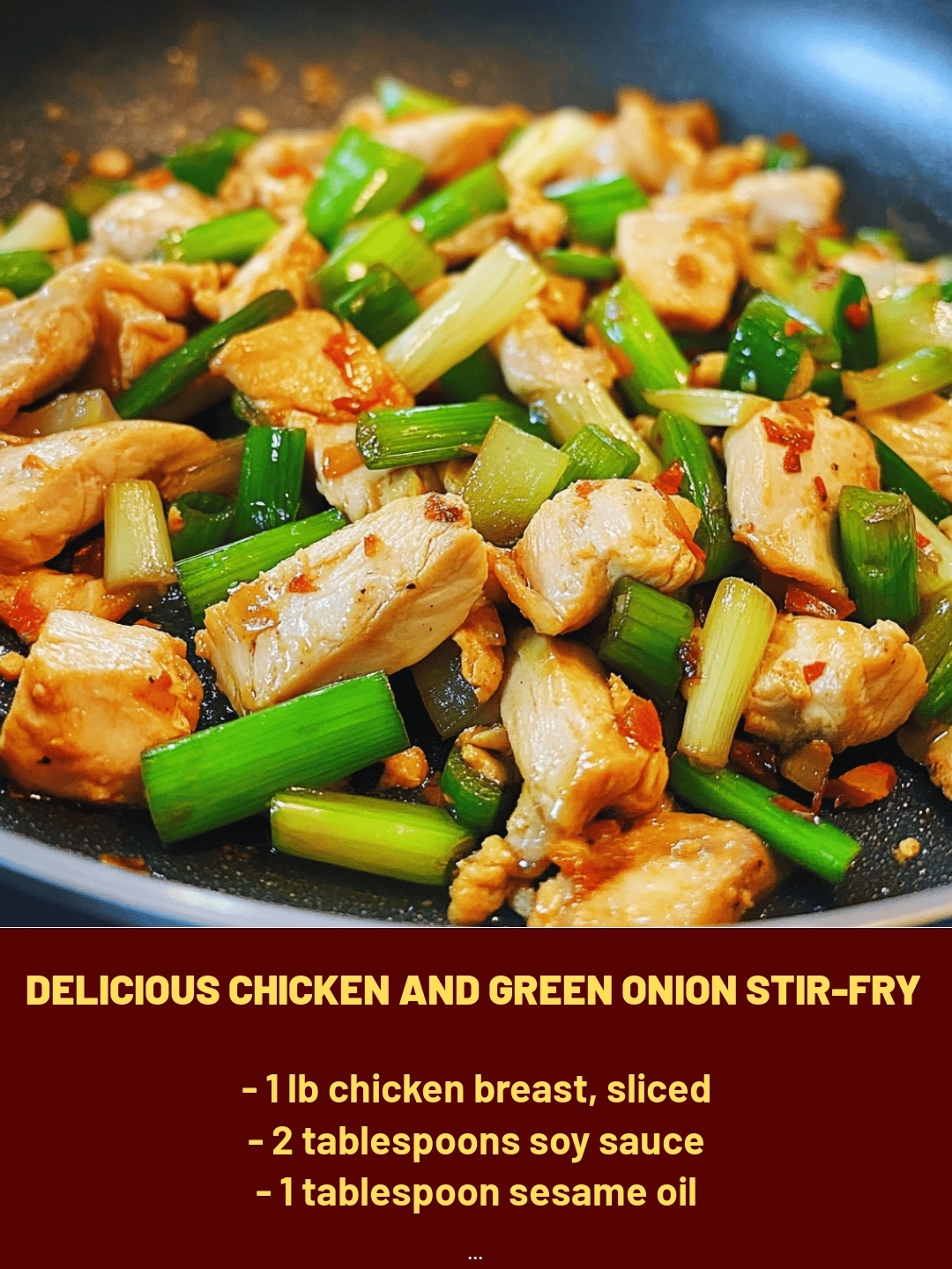 Delicious Chicken and Green Onion Stir-fry
