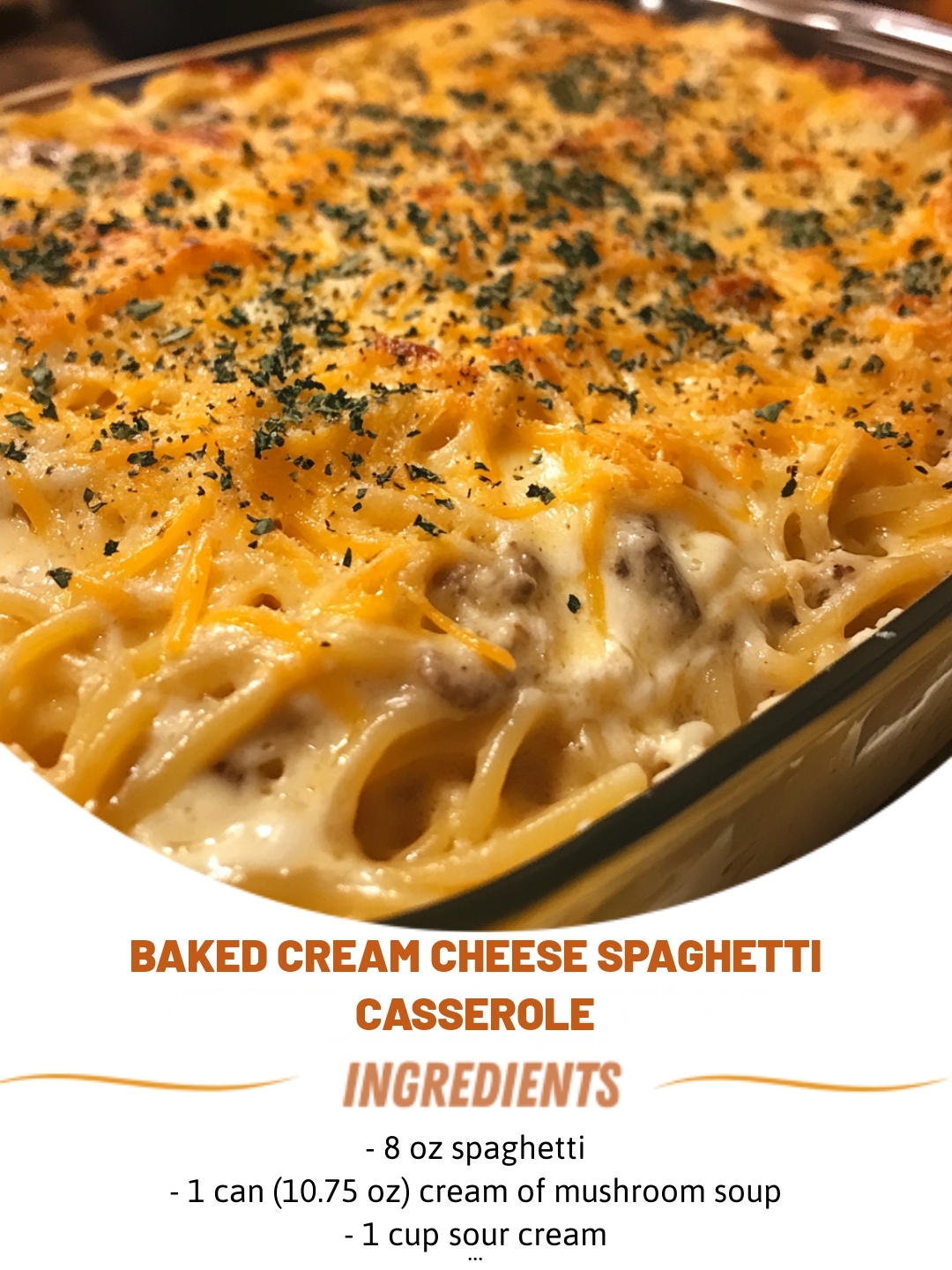 Baked Cream Cheese Spaghetti Casserole