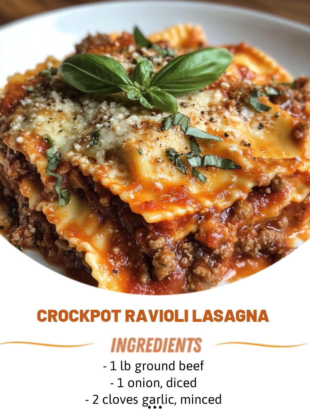 Crockpot Ravioli Lasagna