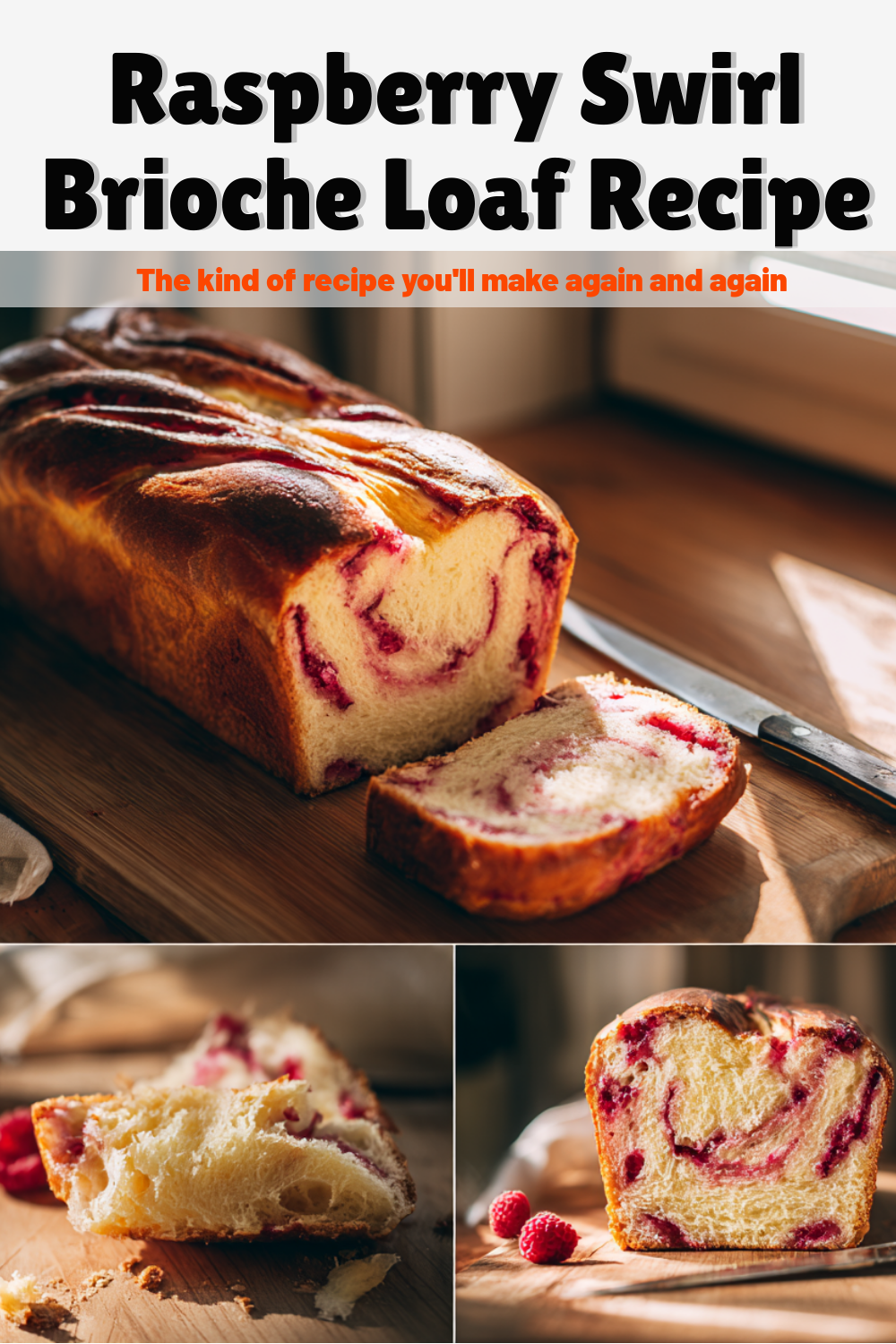 Raspberry Swirl Brioche Loaf